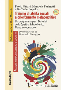 TRAINING DI ABILITA' SOCIALI A ORIENTAMENTO METACOGNITIVO. UN PROGRAMMA PER I DI