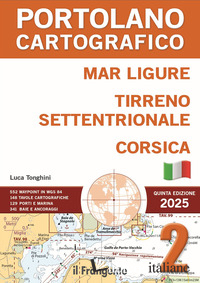 MAR LIGURE, TIRRENO SETTENTRIONALE, CORSICA. PORTOLANO CARTOGRAFICO. CON ESPANSI