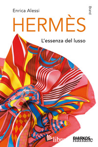 HERMES, STORIA, ICONE E DESIDERI