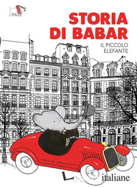 STORIA DI BABAR. EDIZ. A COLORI