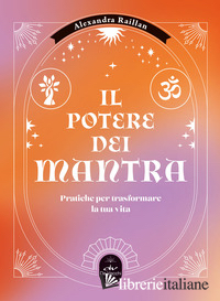 POTERE DEI MANTRA (IL)