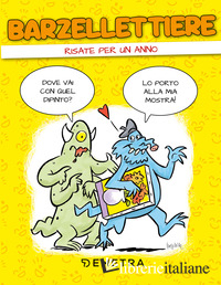 BARZELLETTIERE. RISATE PER UN ANNO