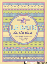 DATE DA RICORDARE (LE)