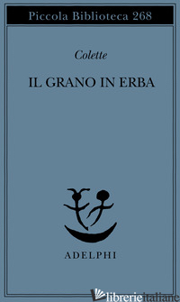 GRANO IN ERBA (IL)