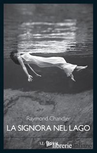 SIGNORA NEL LAGO (LA)