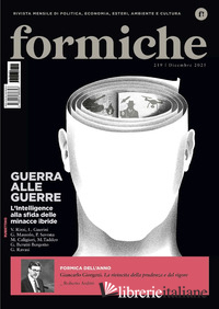 FORMICHE (2025). VOL. 219: GUERRA ALLE GUERRE. L'INTELLIGENCE ALLA SFIDA DELLE M