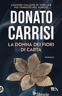 DONNA DEI FIORI DI CARTA (LA)