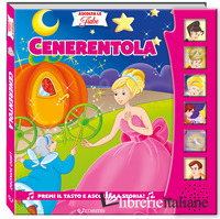 CENERENTOLA. ASCOLTA LE FIABE