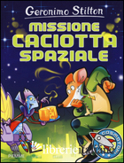 MISSIONE CACIOTTA SPAZIALE