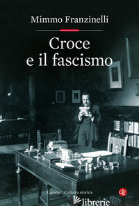CROCE E IL FASCISMO