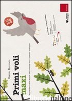 PRIMI VOLI MAXI. APPRENDERE NELLA SCUOLA DELL'INFANZIA CON IL METODO ANALOGICO