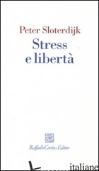 STRESS E LIBERTA'