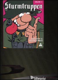 SALVATEN IL SOLDATO FRITZ. STURMTRUPPEN. VOL. 4