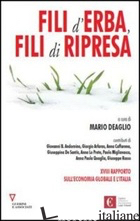 FILI D'ERBA, FILI DI RIPRESA. XVIII RAPPORTO SULL'ECONOMIA GLOBALE E L'ITALIA