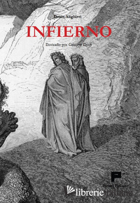 INFIERNO. ILUSTRADO POR GUSTAVE DORE'. EDIZ. INTEGRALE