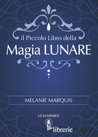 PICCOLO LIBRO DELLA MAGIA LUNARE