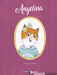 ANGELINA. EDIZ. A COLORI