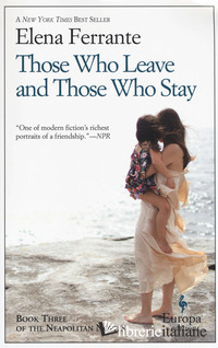 THOSE WHO LEAVE AND THOSE WHO STAY