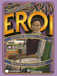 ROSA PARKS CHE RESTO' SEDUTA