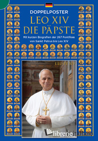 PAPI E LEONE XIV. POSTER DOPPIO CON LE BIOGRAFIE DEI PONTEFICI (I)