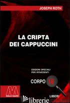 CRIPTA DEI CAPPUCCINI. EDIZ. PER IPOVEDENTI (LA)