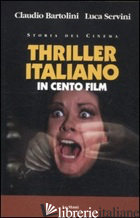 THRILLER ITALIANO IN CENTO FILM