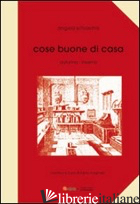 COSE BUONE DI CASA. AUTUNNO-INVERNO