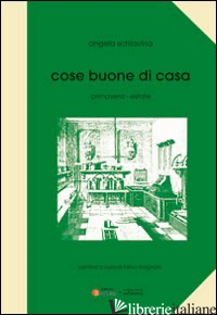 COSE BUONE DI CASA. PRIMAVERA-ESTATE