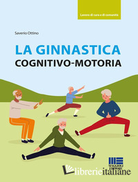 GINNASTICA COGNITIVO-MOTORIA (LA)