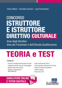 CONCORSO ISTRUTTORE E ISTRUTTORE DIRETTIVO CULTURALE. AREA DEGLI ISTRUTTORI. ARE