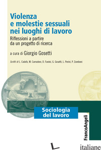 VIOLENZA E MOLESTIE SESSUALI NEI LUOGHI DI LAVORO. RIFLESSIONI A PARTIRE DA UN P