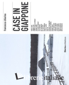 CASE IN GIAPPONE. EDIZ. A COLORI