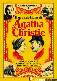 GRANDE LIBRO DI AGATHA CHRISTIE (IL)