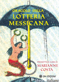 ORACOLO DELLA LOTTERIA MESSICANA. CON 54 CARTE