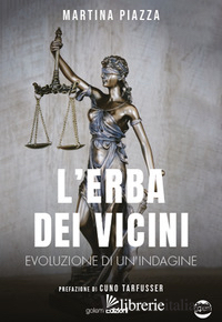 ERBA DEI VICINI. EVOLUZIONE DI UN'INDAGINE (L')