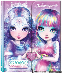 NEBULOUS STARS. IL DIARIO DELL'AMICIZIA