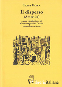 DISPERSO (AMERIKA). TESTO TEDESCO A FRONTE (IL)