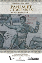 PANEM ET CIRCENSES. SAND AND BLOOD