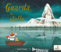 GUARDA, LE STELLE. EDIZ. A COLORI