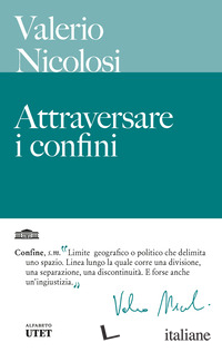 ATTRAVERSARE I CONFINI