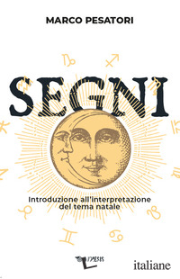 SEGNI. INTRODUZIONE ALL'INTERPRETAZIONE DEL TEMA NATALE