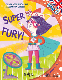 SUPER FURY! EDIZ. A COLORI. CON AUDIOLIBRO
