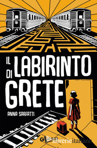 LABIRINTO DI GRETE (IL)