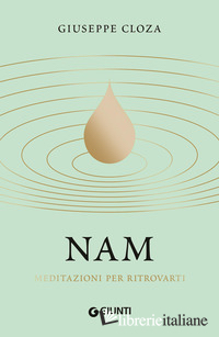 NAM. MEDITAZIONI PER RITROVARTI