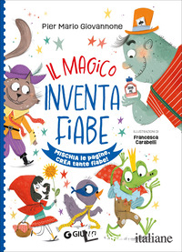 MAGICO INVENTAFIABE. EDIZ. A SPIRALE (IL)