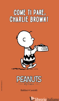 COME TI PARE, CHARLIE BROWN!. VOL. 2