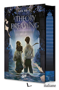 THEORY OF DREAMING. L'ULTIMO RINTOCCO (A)