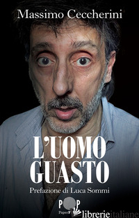 UOMO GUASTO (L')