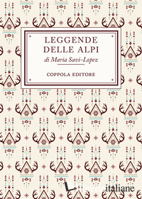 LEGGENDE DELLE ALPI