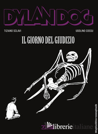 DYLAN DOG. IL GIORNO DEL GIUDIZIO